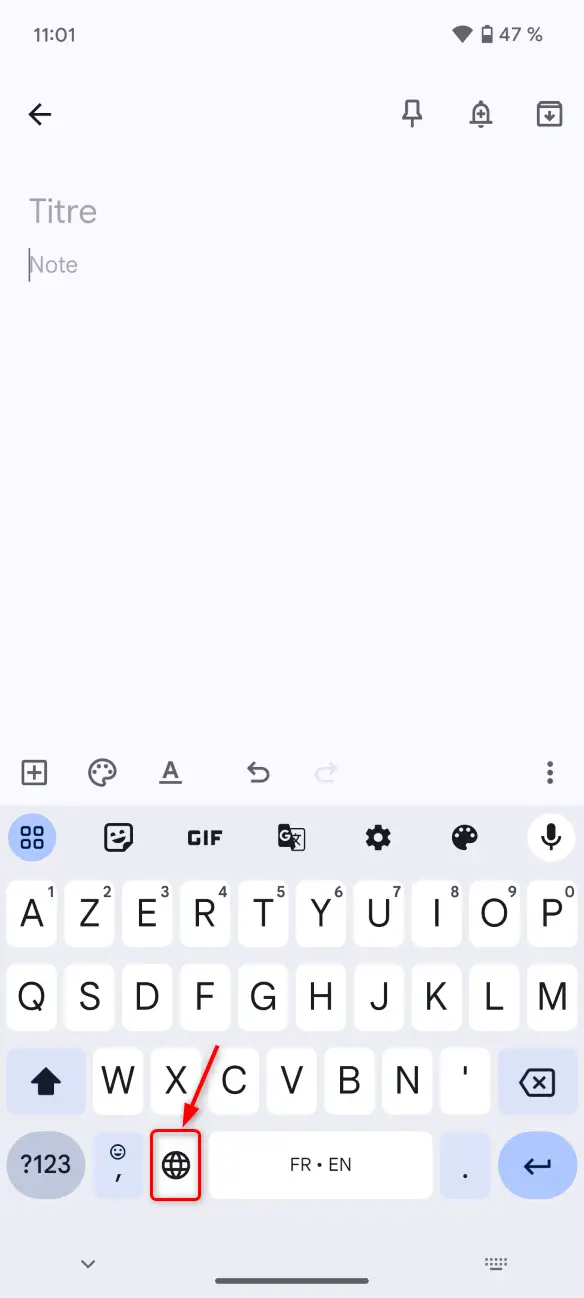 Passer du clavier QWERTY au clavier AZERTY sur Android
