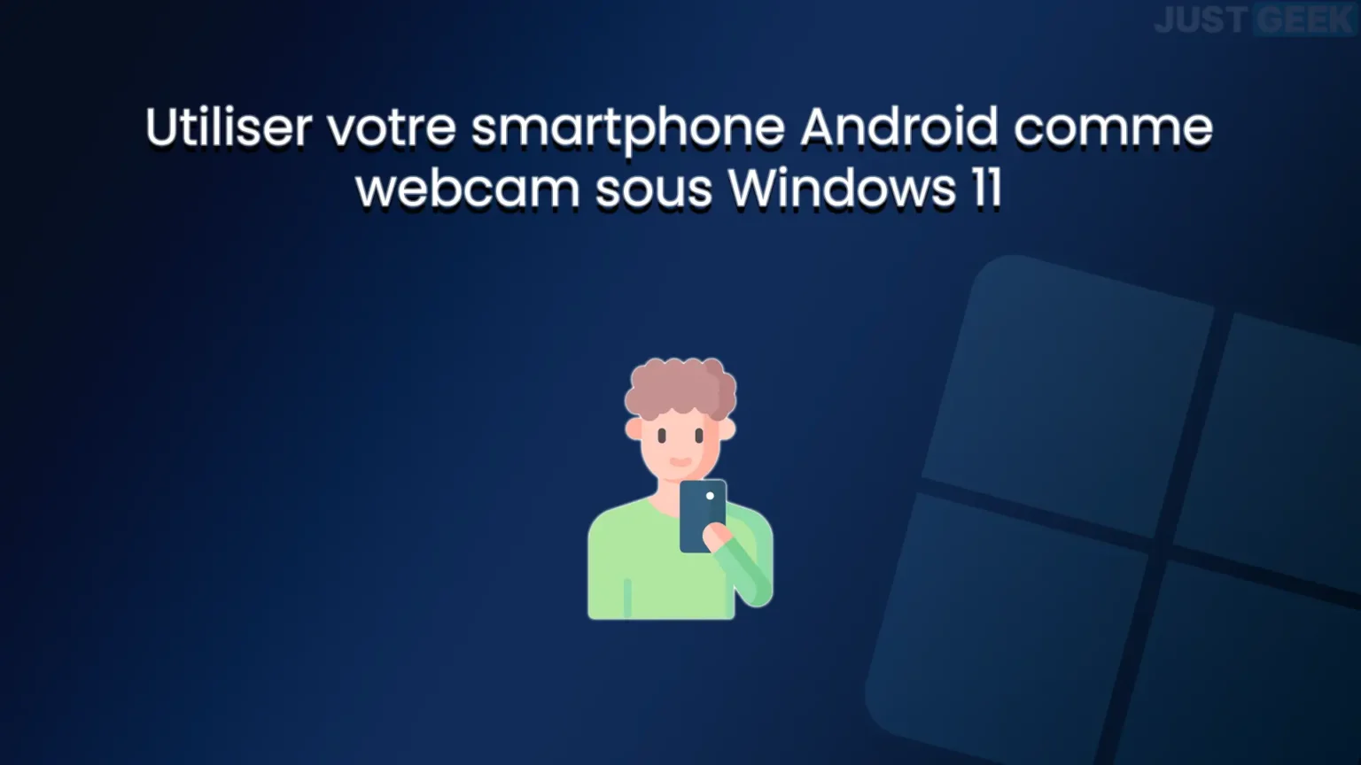 smartphone android comme webcam windows 11.webp.webp