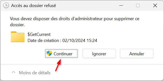 Demande de droits d'administrateur pour supprimer le dossier $ GetCurrent sous Windows