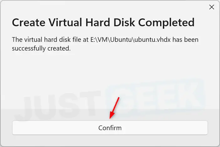 NanaBox message confirming the creation of the ubuntu.vhdx virtual hard drive, with the “Confirm” button.
